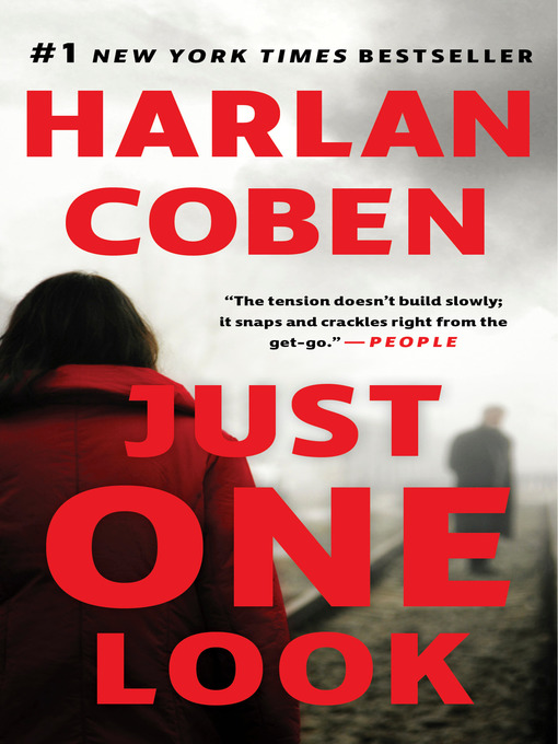 Title details for Just One Look by Harlan Coben - Available